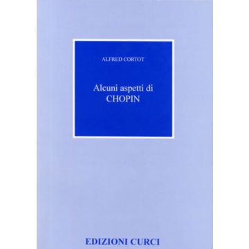 A.Cortot Alucni aspetti di Chopin 