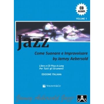 Aebersold Jazz Come suonare e improvvisare Vol. 1 con CD