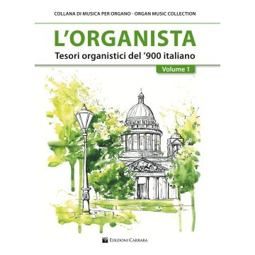 L'Organista Tesori organistici del '900 Italiano vol.1