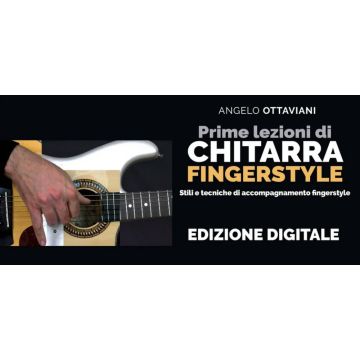 Ottaviani Prime lezioni di Chitarra Fingerstyle