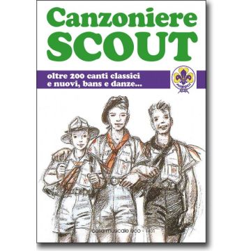 Canzoniere Scout oltre 200 canti classici e nuovi, bans e danze...