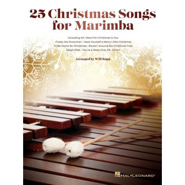 25 Christmas Songs for Marimba Arr. Will Rapp BOOK Marimba