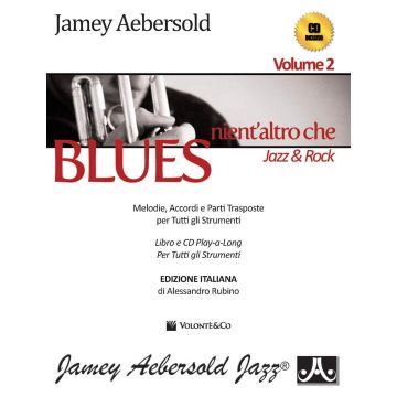 Nient'altro che blues + CD V.2 Trad. Italiana Autore: Aebersold, Jamey