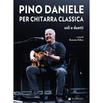 Pino Daniele per Chitarra Classica + cd Autore Felleca Domenico